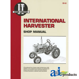 A-SMIH8 International Harvester (Farmall) Shop Manual PN: SMIH8