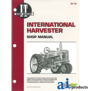 A-SMIH10 International Harvester (Farmall) Shop Manual PN: SMIH10