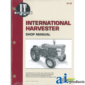 A-SMIH25 International Harvester (Farmall) Shop Manual PN: SMIH25