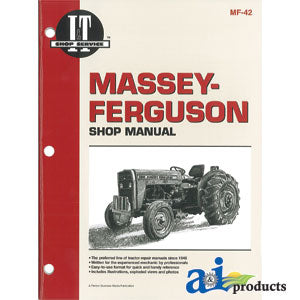 A-SMMF42 Massey-Ferguson Shop Manual PN: SMMF42